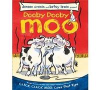 Dooby Dooby Moo by Doreen Cronin & Illustrated by Betsy Lewin Doreen Cronin (Auteur)