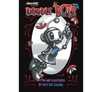 Doodle Bots Book 1 of Robotic Smiles: The Day the Doodles Woke Up