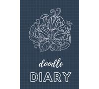 Doodle Diary: Doodle A Day Keeps The Artists Awake