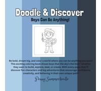 Doodle & Discover: Boys Can Be Anything!