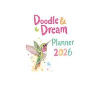 Doodle & Dream: The Ultimate Tween Mindset & Motivation Planner
