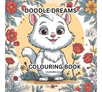 DOODLE DREAMS COLOURING BOOK (COLOURS CLUB)