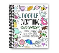 Doodle Everything!: Learn to Draw with 400+ Easy, Adorable Designs [Spiral-bound] Amy Latta