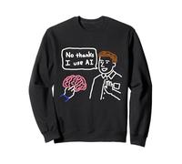 Doodle Intelligence Artificielle Humour Non Merci J'utilise l'IA Sweatshirt