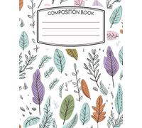 Doodle Journal and Sketchbook: Notebook for Girls and Adults- Composition Size (7.5" x 9.25") With Lined, Dot and Blank Pages.