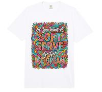 Doodle Si Vous Voulez Une Portion Molle, Allez Acheter de la crème glacée au Volley-Ball Comfort Colors Adult Heavyweight T-Shirt