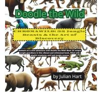 Doodle the Wild: CHROMAWILD: 32 Jungle Beasts & the Art of Discovery