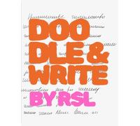 Doodle & Write by RSL: A Creative Writing and Drawing Journal for Kids
