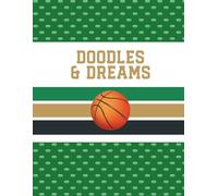 Doodles & Dreams: A Creative Journal for Imagination and Inspiration