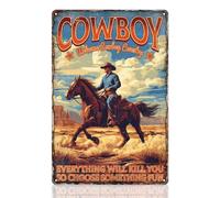 DOODLREAM Décoration murale vintage en métal avec inscription « Welcome Western Cowboy Country » Everthing Will Kill You So Choose Something Fun Man Grotte Farmhouse