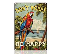 DOODLREAM Plaque en métal avec perroquet de plage Décoration murale rétro Don'T Worry Be Happy Art mural vintage Poster tropical Mer Maison Café Club Bar Décoration