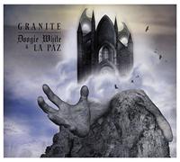 Doogie White and La Paz - Granite