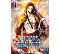 Doom Breaker – Tome 4 – Manga – Broché – Pika Édition