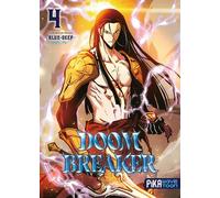 Doom Breaker – Tome 4 – Manga – Broché – Pika Édition