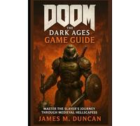 Doom The Dark Ages Game Guide