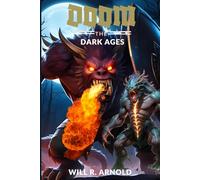 Doom the Dark Ages Game Guide: Walkthrough, Characters, Setting, Weapons