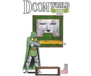 Doom World : Le règne de Fatalis N°02 - Edition collector - COMPTE FERME Steve Foxe (Auteur), Benjamin Percy (Auteur), Derek Landy (Auteur), Luca Maresca (Dessinateur), Geoff Shaw (Dessinateur), Carlo