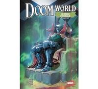 Stefe Foxe & Benjamin Percy – Doom World N°05 : Le règne de Fatalis – Édition collector