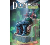 Stefe Foxe & Benjamin Percy – Doom World N°05 : Le règne de Fatalis – Édition collector