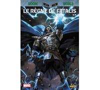 Doom World N°06 : Le règne de Fatalis