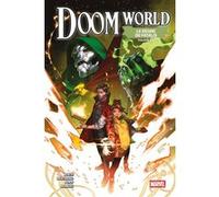Doom World N°07 : Le règne de Fatalis - Edition collector - COMPTE FERME Ryan North (Auteur), Benjamin Percy (Auteur), Rainbow Rowell (Auteur), Francesco Mortarino (Dessinateur), Geoff Shaw (Dessinate