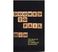 Doomed to Fail Paul A. Zoch (Auteur)