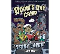 Doom's Day Camp: The Story Eater