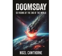 Doomsday 50 Visions of the End of the World - Nigel Cawthorne - Arcturus - ebook (ePub) - Livre