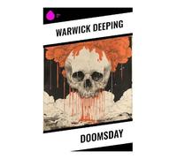 Doomsday: An Interwar Rural England Romance of Class, Property, and Moral Choice
