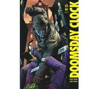 Doomsday Clock Geoff Johns (Auteur), Gary Frank (Illustration)