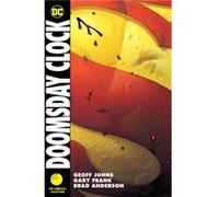 Doomsday Clock The Complete Collection by Geoff Johns Geoff Johns (Auteur)