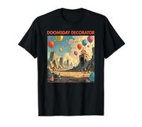 Doomsday Dark Sarcastic Humour Social Media Meme Blague Drôle T-Shirt