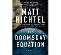 Doomsday Equation The by Matt Richtel Matt Richtel (Auteur)