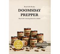 DOOMSDAY PREPPER: Real Life Coloring Book for Adults