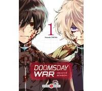 Natsuko Uruma – DOOMSDAY WAR – Rekkyo Sensen – Tome 1 – Broché