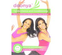 Doonya: The Bollywood Dance Workout - Cardio Dance & Conditioning