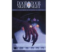 Door to Door, Night by Night Vol. 1: A World Full of Monsters (Volume 1)
