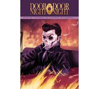 Door to Door, Night by Night Vol. 2: Knocking On Heaven's Door (Volume 2)