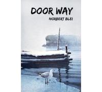 Door Way: The People In The Landscape