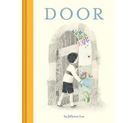 Door: (Wordless Children's Picture Book, Adventure, Friendship): 1