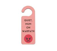 Doorh-kf23-mumwar Poignée de porte Quiet, Mum on Warpath, idée fantaisie amusante pour maman