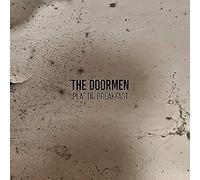 Doormen - Plastic Breakfast