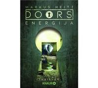 Doors - Energija | Markus Heitz Markus Heitz (Auteur)