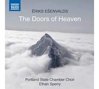 Doors of Heaven/Rivers of Light/Drop in the Océan/Passion and Résurrection – NAXOS