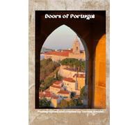Doors of Portugal: One weekend in Lisbon, Sintra, and Cascais, Portugal