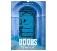 Doors of the world (Wall Calendar 2027 DIN A3 portrait), CALVENDO 12 Month Wall Calendar: Different ways to enter your home