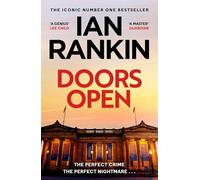 Doors Open: From the iconic #1 bestselling author of A SONG FOR THE DARK TIMES