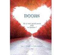 Doors: tome 1 : Pourquoi les étoiles tombent ?