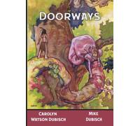 Doorways: The People That Melt in The Rain #4