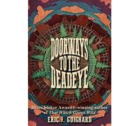 Doorways To The Deadeye